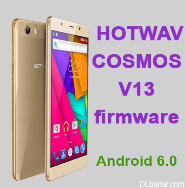 فایل فلش Hotwav Cosmos V13 دانلود رام هات ویو وی 13